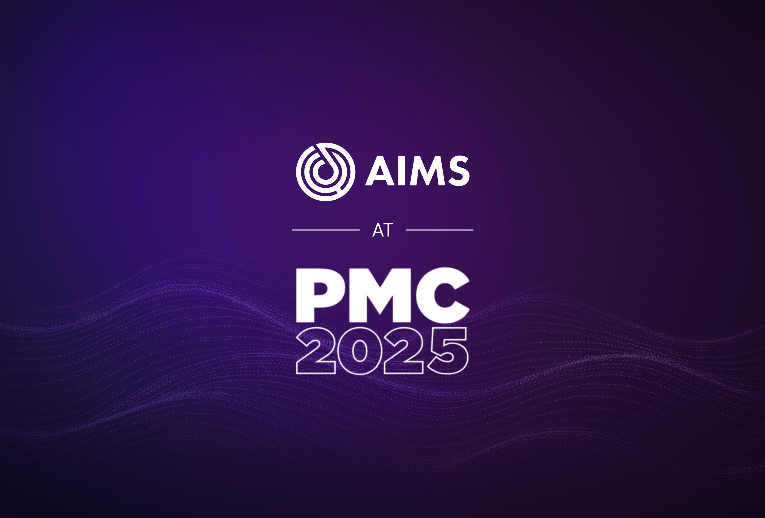 AIMS at PMC 2025