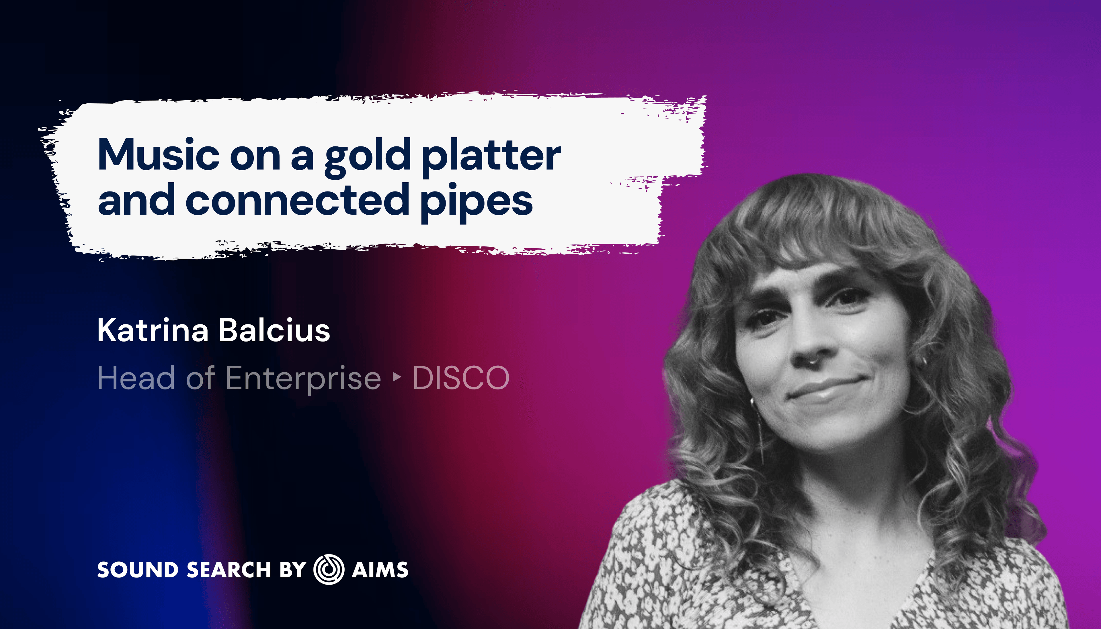 Sound Search #1: Katrina Balcius (DISCO)